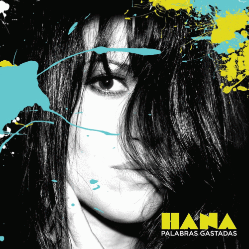 Hana : Palabras Gastadas